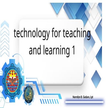 Technology for Teaching and Learning 1.pptx