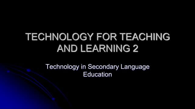 Technology For Teaching And Learning 2 Lesson1 Pptx Technology For Teaching And Learning 2 Lesson1 Pptx