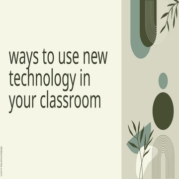 Technology for the Classroom Presentation.pptx
