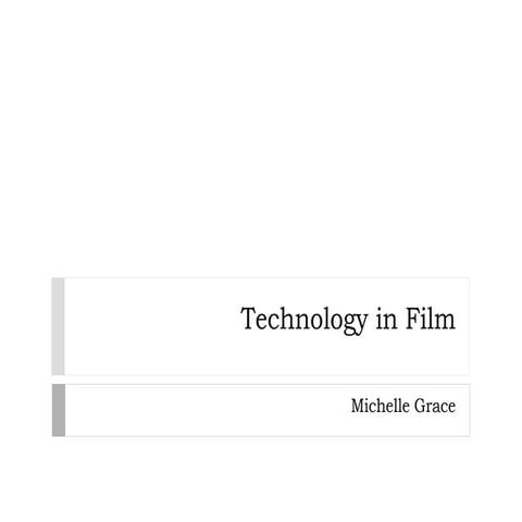 Technology in film