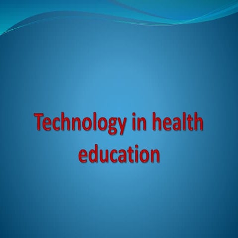 technology in health education.pptx technology