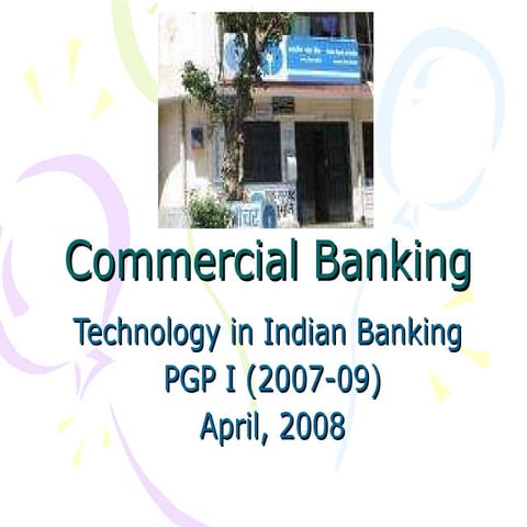 Technology In Indian Banking 2008