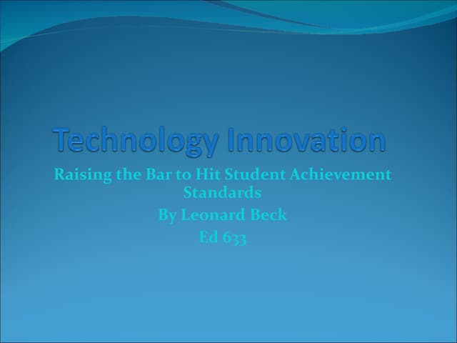 Technology innovation power point from leonard beck ppt 2003