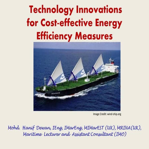 Technology Innovations for Cost- effective Energy Efficiency Measures