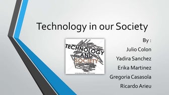 Technology in our society