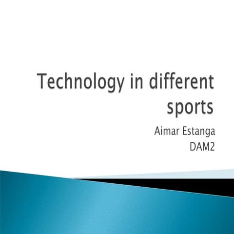 Technology in sports