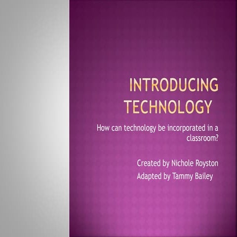 Technology integration