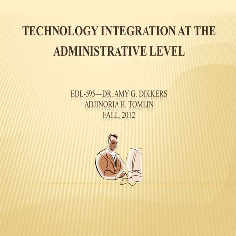 Technology integration at the administrative level