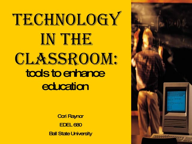 Technology In The Classroom