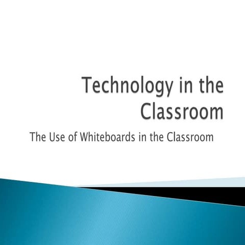 Technology In The Classroom