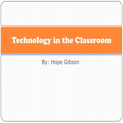Technology in the classroom