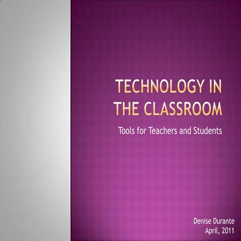 Technology in the classroom