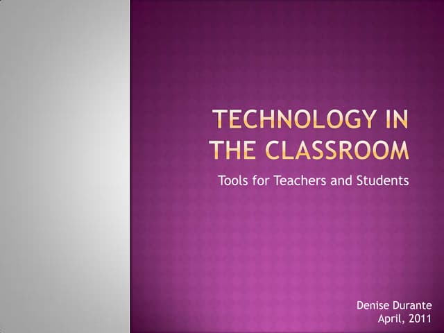 Technology in the classroom
