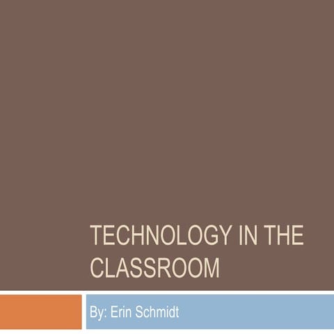 Technology in the classroom
