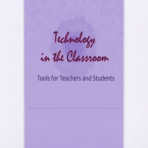 Technology in the Classroom 2014