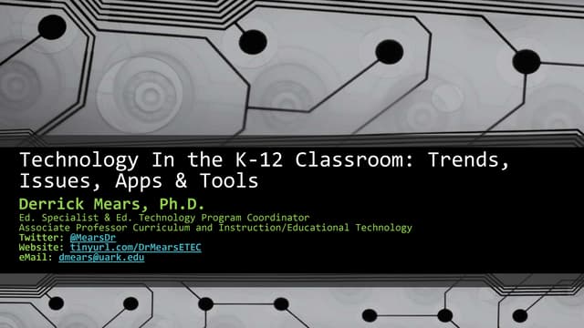 Technology In K-12: Trends, Issues, Apps & Tools