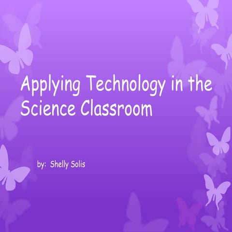 Technology in the science classroom