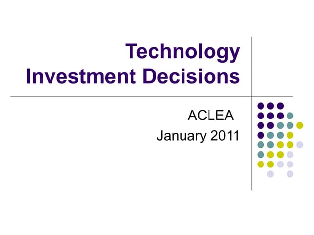 Technology investment decisions