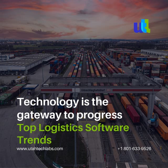 Technology is the Gateway to Progress. Top Logistics Software Trends 2023