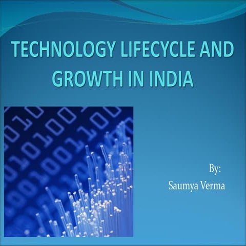 Technology lifecycle and growth in india  - revised (1)