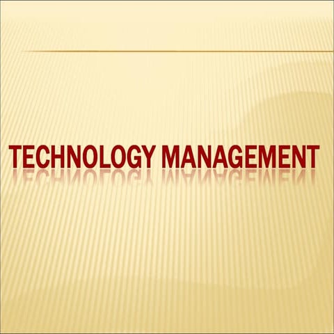 Technology management