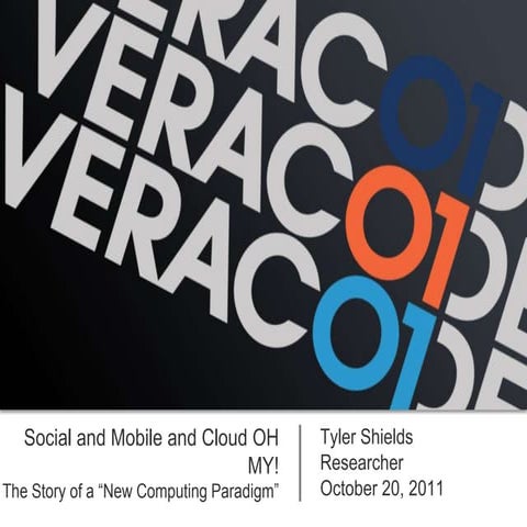 Social and Mobile and Cloud - OH MY!