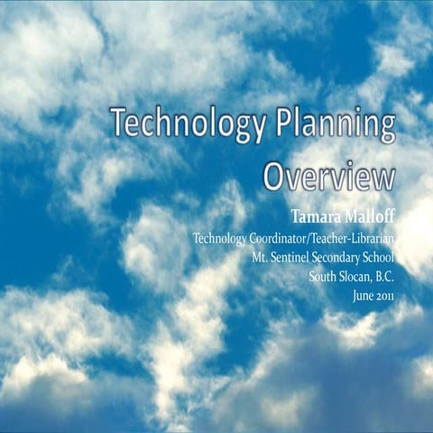 Technology planning overview 2011