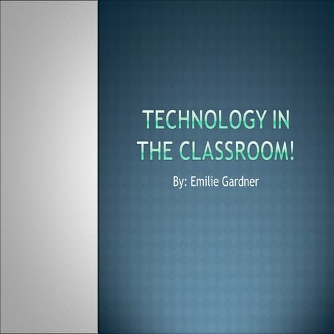 Technology Powerpoint Emilie