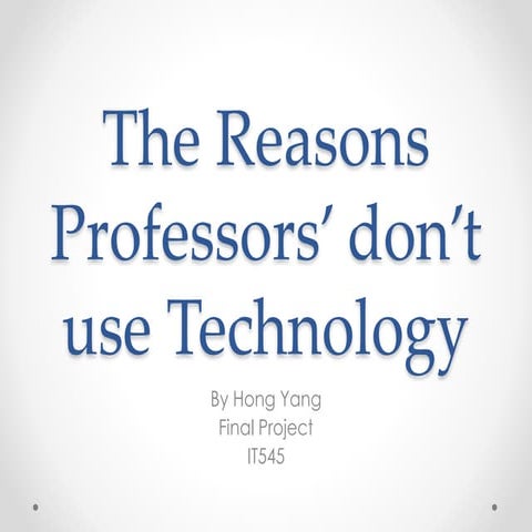 Why professor choose not to use technology in classroom?