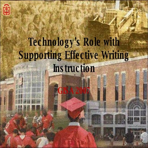 Technology’s Role With Supporting Effective Writing Instruction Gisa07