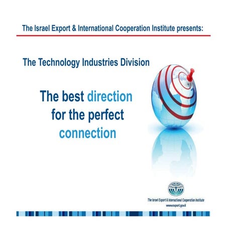 מכון היצוא - מצגת ענפים טכנולוגיים 2011