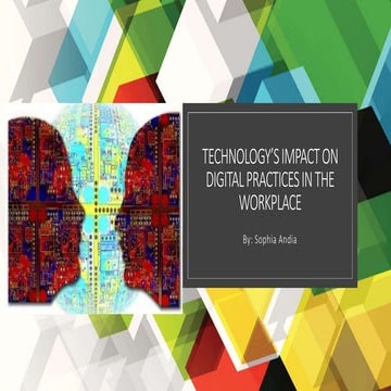 Technology’s Impact on digital practices in the workplace PART B WEEK 9.pptx