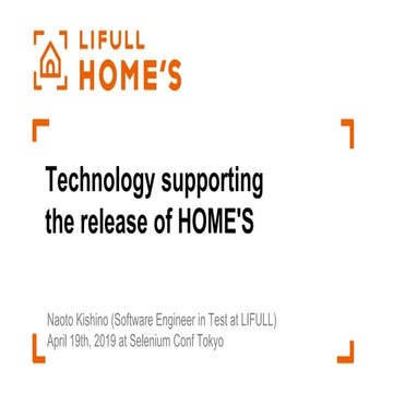 Technology supporting the release of HOME'S