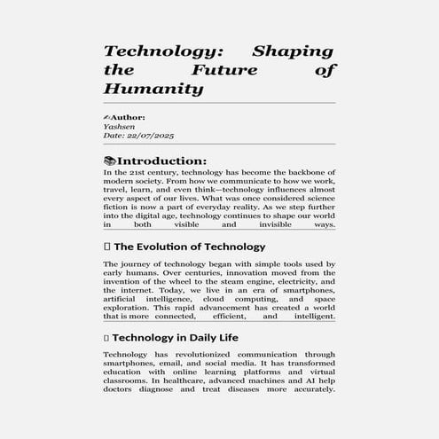 Technology: Shaping the future of humanity