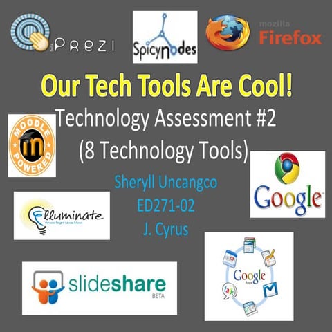 Our Tech Tool Are Cool!