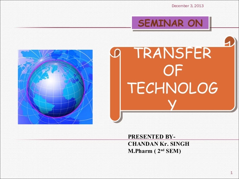 Technology Transfer Technology Transfer