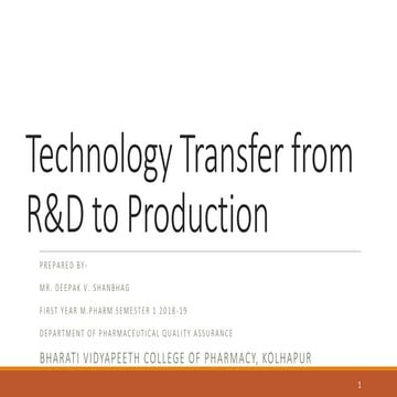 Technology transfer from R&D to production