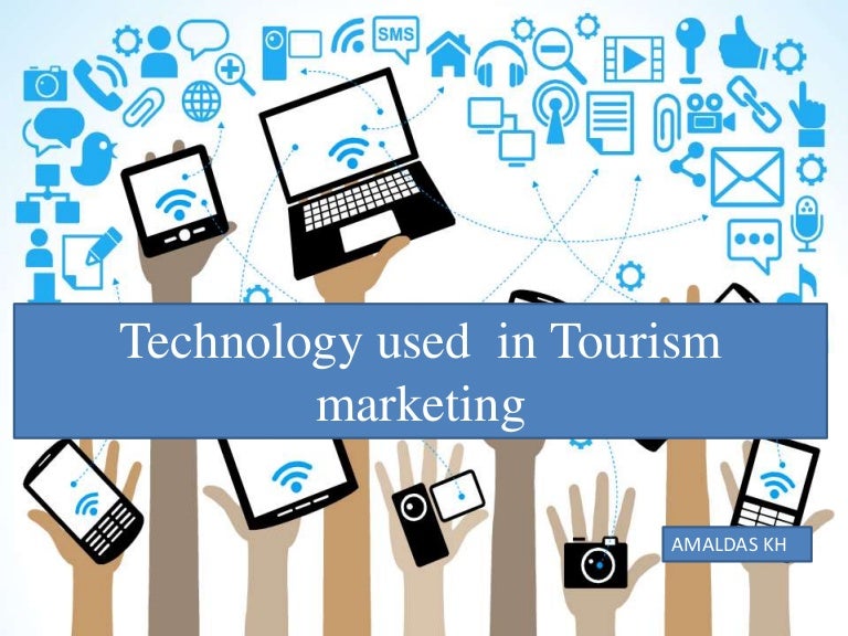 Technology used in tourism marketing
