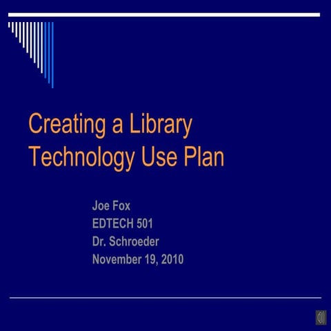 Technology use plan