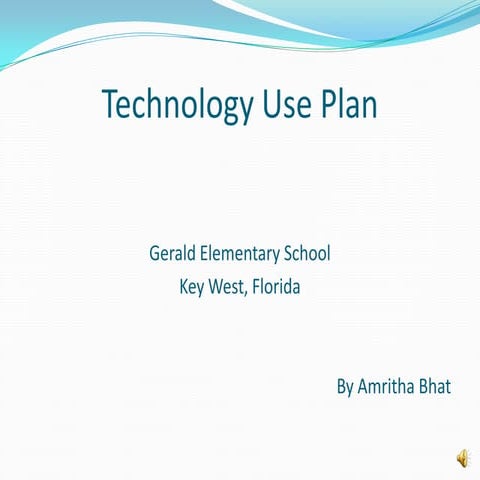 Technology use plan