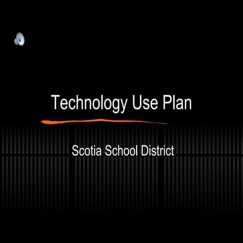 Technology Use Plan