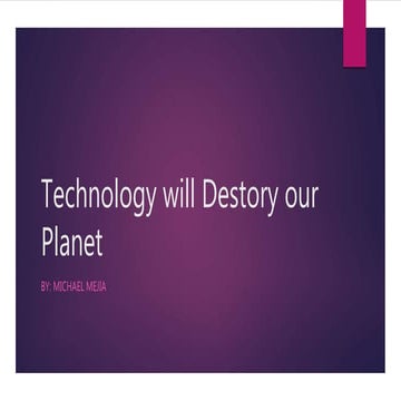 Impact of modern technology on the Environment | PPT