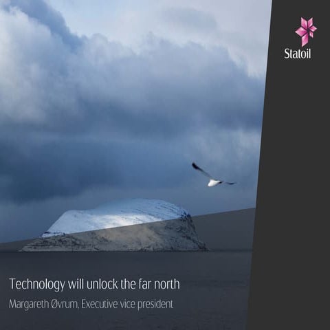 Technology will unlock the far north