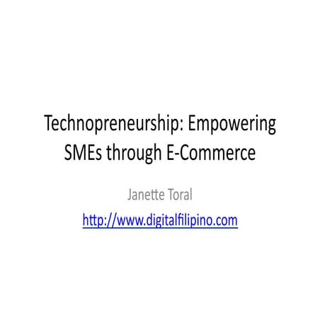Technopreneurship: Empowering SMEs through E-Commerce