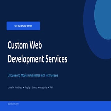 Comprehensive Custom Web Development Services by Technovisers | PDF