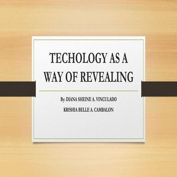 TECHOLOGY AS A WAY OF REVEALING PPT_065304.pptx