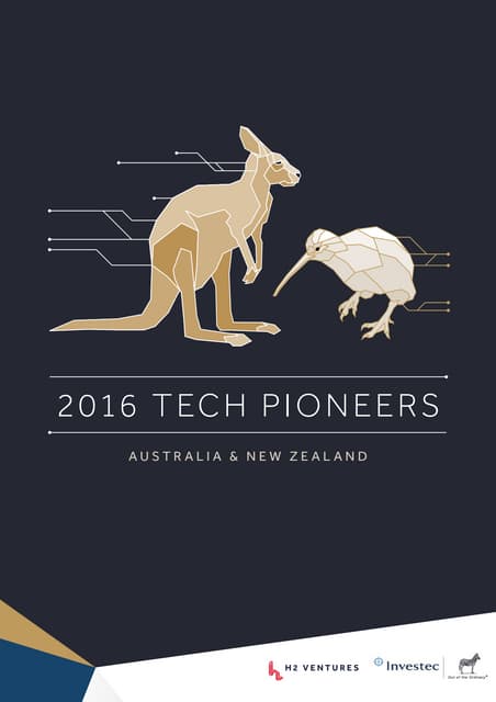 The 2016 Top 50 Tech Pioneers, Australia and New Zealand