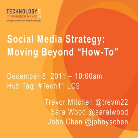 Social Media Strategy - Moving Beyond the "How to"