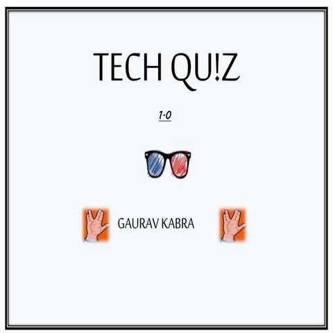 Tech quiz 1.0