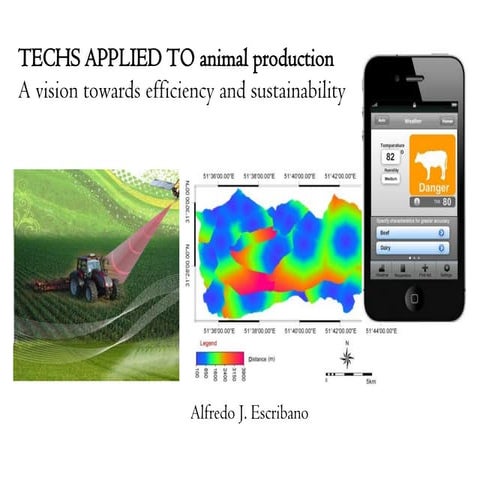 Precision livestock farming. Techs applied in livestock production. Efficienc...